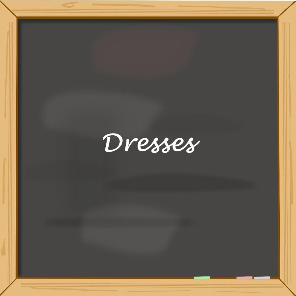 Dresses